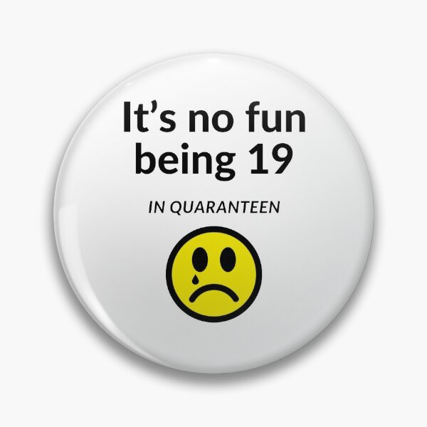 Item preview, No fun being a teen at home in quarantine (quaranteen) designed and sold by UncleStuScience.