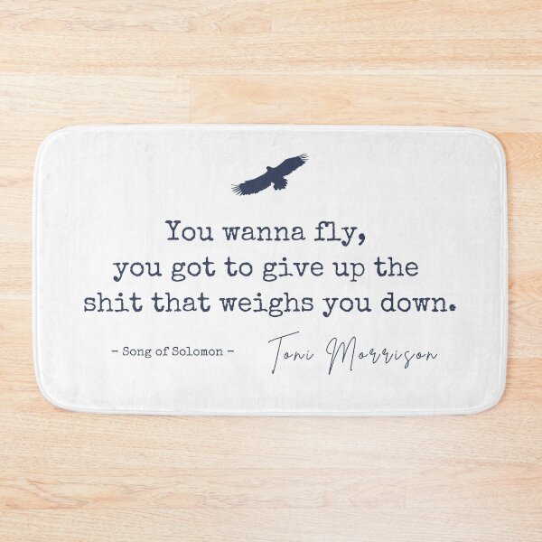 Item preview, You Wanna Fly - Toni Morrison Quote designed and sold by BeakHouse.