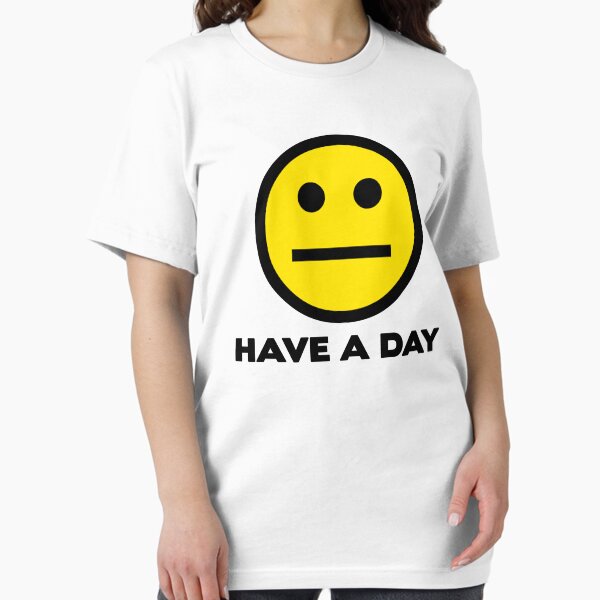 Item preview, Have A Day designed and sold by pocketsoup.
