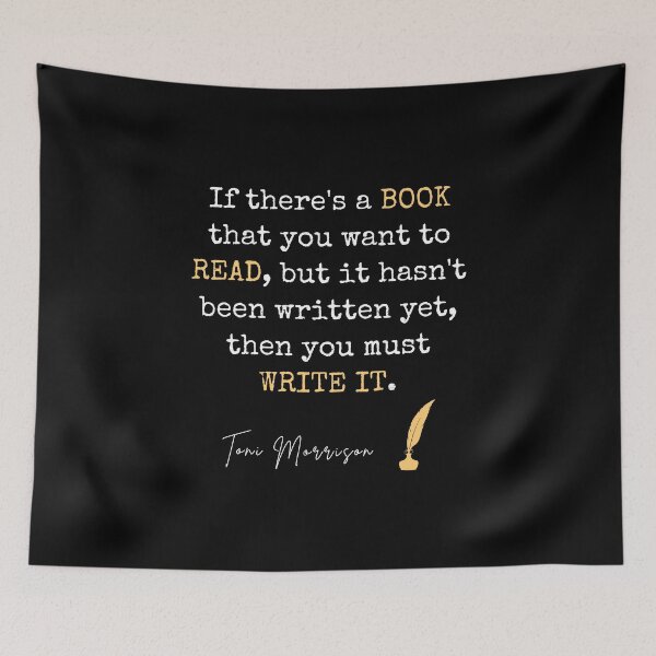 Item preview, If There's A Book - Toni Morrison Quote designed and sold by BeakHouse.