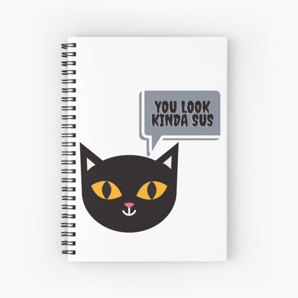 Item preview, You Look Kinda Sus- Cat Sus designed and sold by Kriti Rastogi.