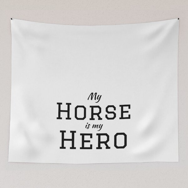 Item preview, My horse is my hero designed and sold by Gingatoo.