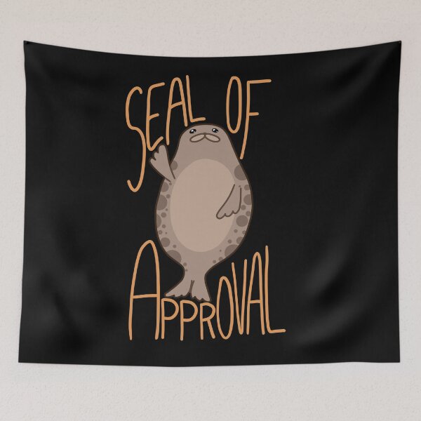 Item preview, Seal of Approval designed and sold by julipjulip.