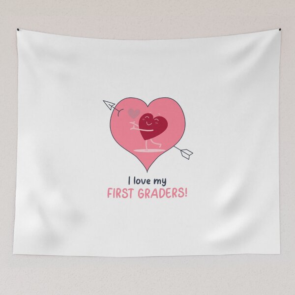 Item preview, I love my FIRST GRADERS! designed and sold by Kaupasi.