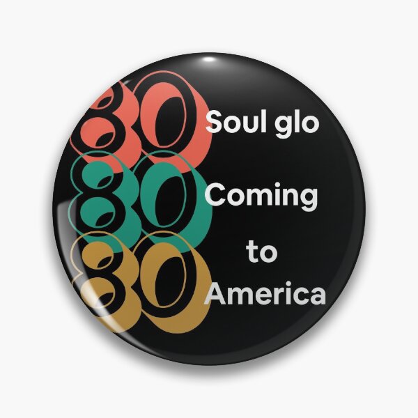 Artikelvorschau, Soul Glo kommt nach Amerika 80er Jahre entworfen und verkauft von SING2.