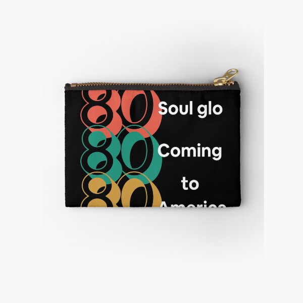 Artikelvorschau, Soul Glo kommt nach Amerika 80er Jahre entworfen und verkauft von SING2.