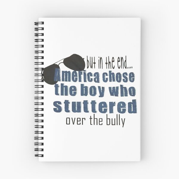 Item preview, But in the end... America chose the boy who stuttered over the bully designed and sold by huynhphuocnguye.