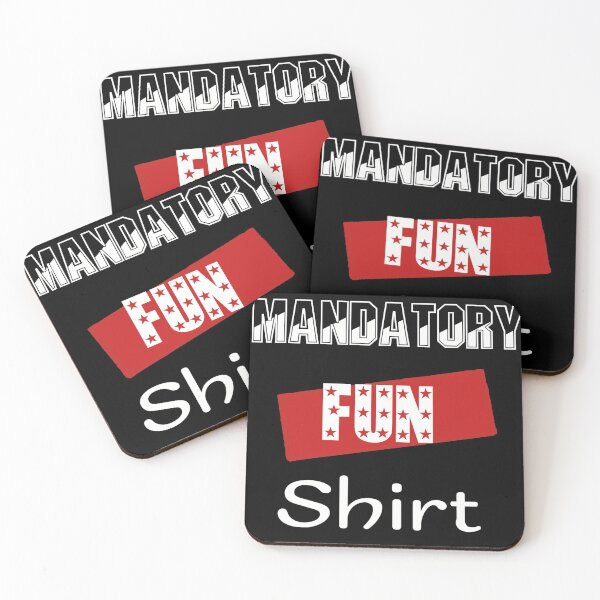 Item preview, Mandatory fun shirt designed and sold by Primarkt.