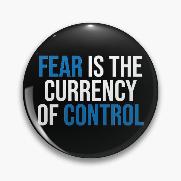 Item preview, Fear Is The Currency Of Control Political designed and sold by Sour Soul.