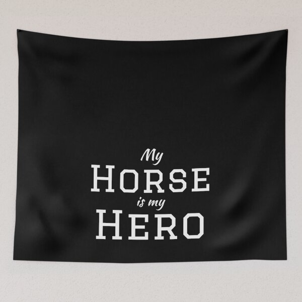 Item preview, My horse is my hero designed and sold by Gingatoo.