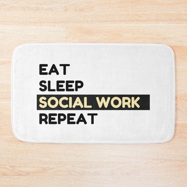 Item preview, EAT SLEEP SOCIAL WORK REPEAT designed and sold by Masmalinncheek.