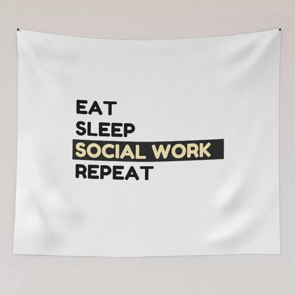 Item preview, EAT SLEEP SOCIAL WORK REPEAT designed and sold by Masmalinncheek.
