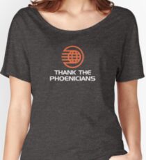 Thank the Phoenicians! Women's Relaxed Fit T-Shirt