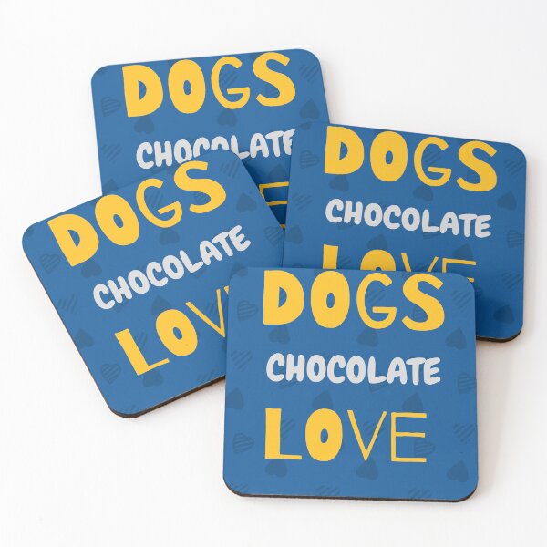 Item preview, Dogs Chocolate Love  designed and sold by formylovelydog.