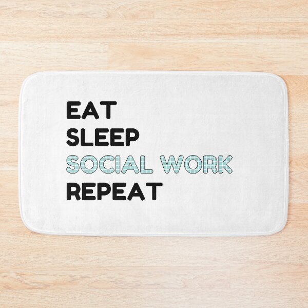 Item preview, EAT SLEEP SOCIAL WORK REPEAT - SOCIAL WORKER designed and sold by Masmalinncheek.