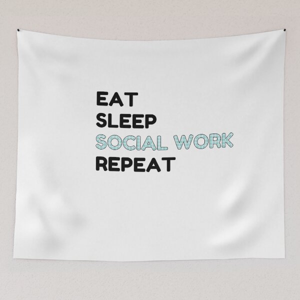 Aperçu de l'œuvre EAT SLEEP SOCIAL WORK REPEAT - TRAVAILLEUR SOCIAL créée et vendue par Masmalinncheek.
