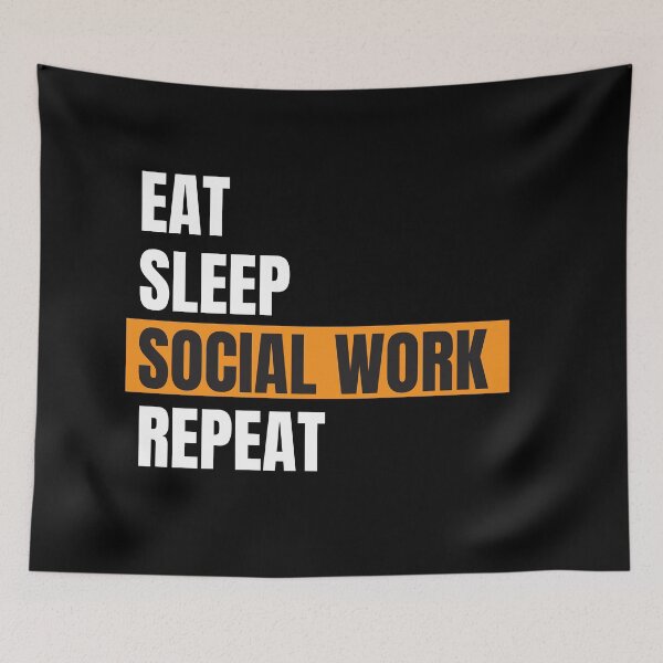 Aperçu de l'œuvre EAT SLEEP SOCIAL WORK REPEAT - TRAVAILLEUR SOCIAL créée et vendue par Masmalinncheek.