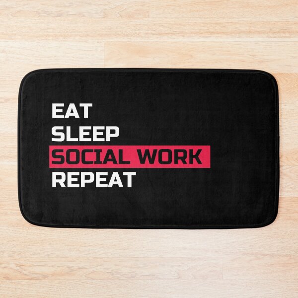 Item preview, EAT SLEEP SOCIAL WORK REPEAT - SOCIAL WORKER designed and sold by Masmalinncheek.