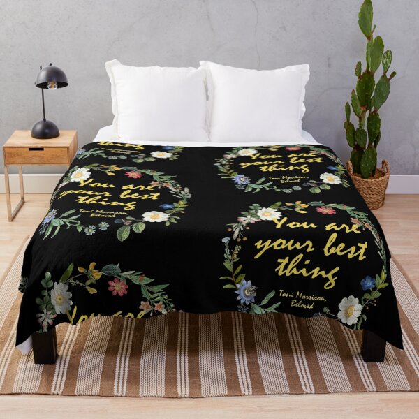 Item preview, You Are Your Best Thing, Beloved - Toni Morrison Quote designed and sold by BeakHouse.