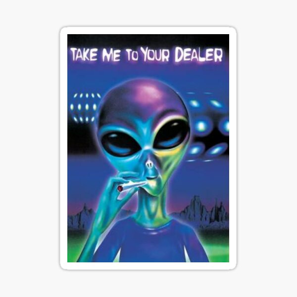 Take Me To Your Dealer Gifts & Merchandise | Redbubble