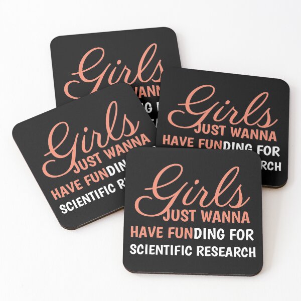 Item preview, Girls Just Wanna Have Funding For Scientific Research designed and sold by TINASTORESHOPE.