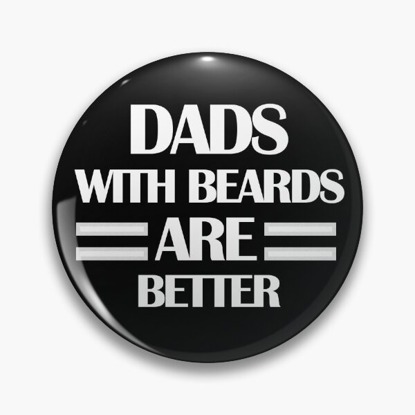 Item preview, Dads with beards are better 3, gift for dads designed and sold by Ripoubsb.