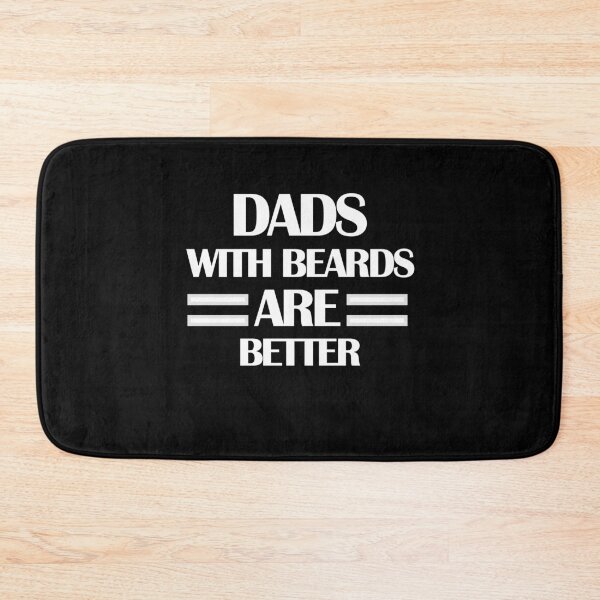 Item preview, Dads with beards are better 3, gift for dads designed and sold by Ripoubsb.