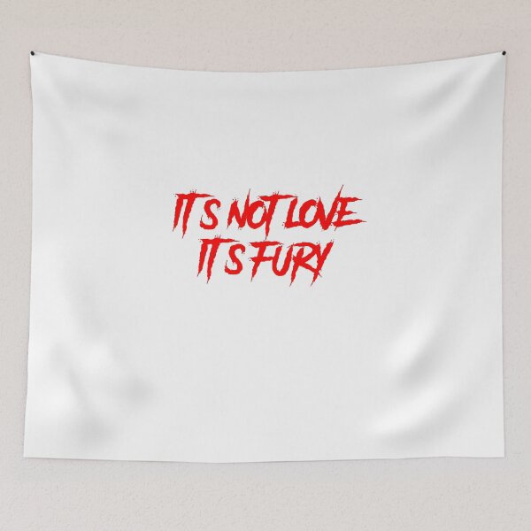 Item preview, It's not love, it's fury designed and sold by TheDevilStore.