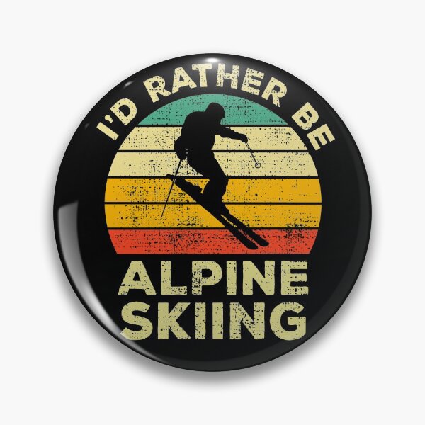 Item preview, I’d Rather Be Alpine skiing Vintage Gift For Alpine Skier designed and sold by JokeGysen.
