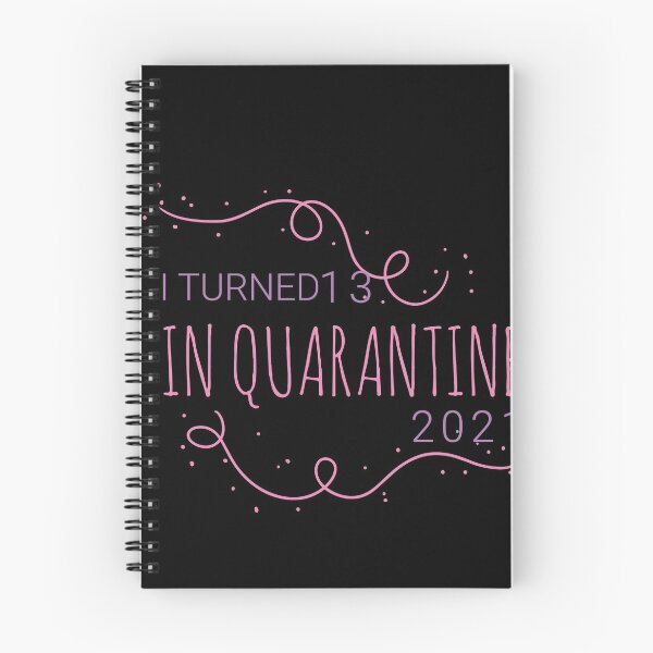 Item preview, I TURNED 13 IN QUARANTINE 2021 NONE OF YOU INVITED designed and sold by TINASTORESHOPE.