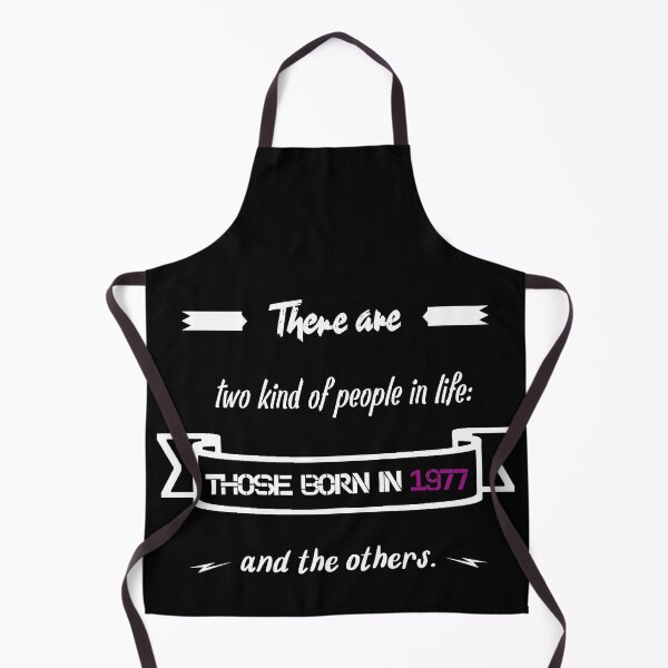 Item preview, People born in 1977... and others (English) designed and sold by 2Girls1Shirt.