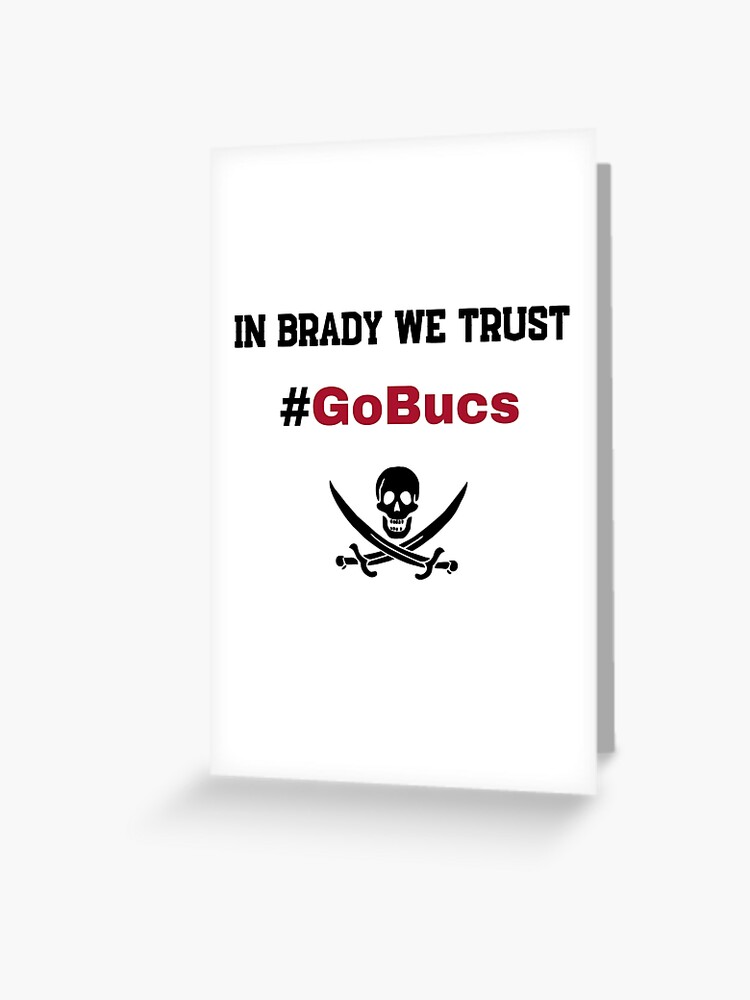 GoBucs Shirt Brady Shirt NFL Shirt' Greeting Card for Sale by