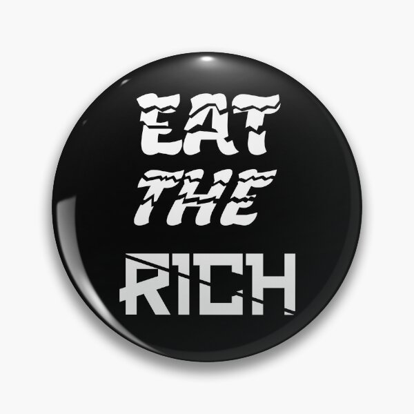 Item preview, EAT THE RICH TAX THE RICH designed and sold by GOOD-TIME.