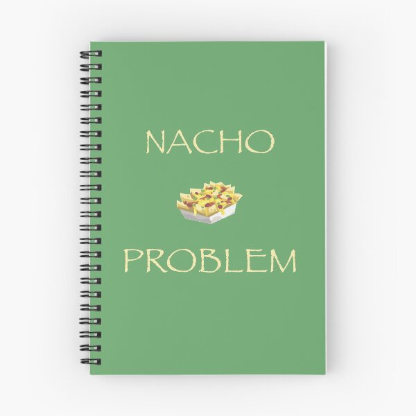 Item preview, Nacho problem designed and sold by StyleHubDesign.