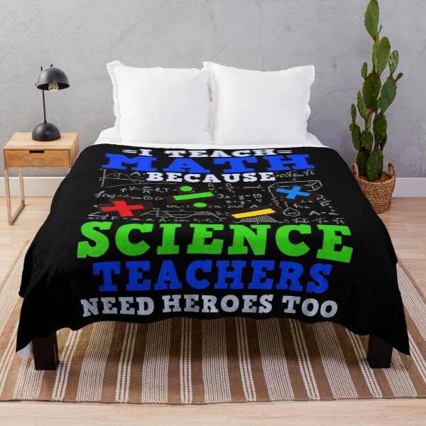 Item preview, I Teach Math Because Science Teachers Need Hero designed and sold by klawiter86322.