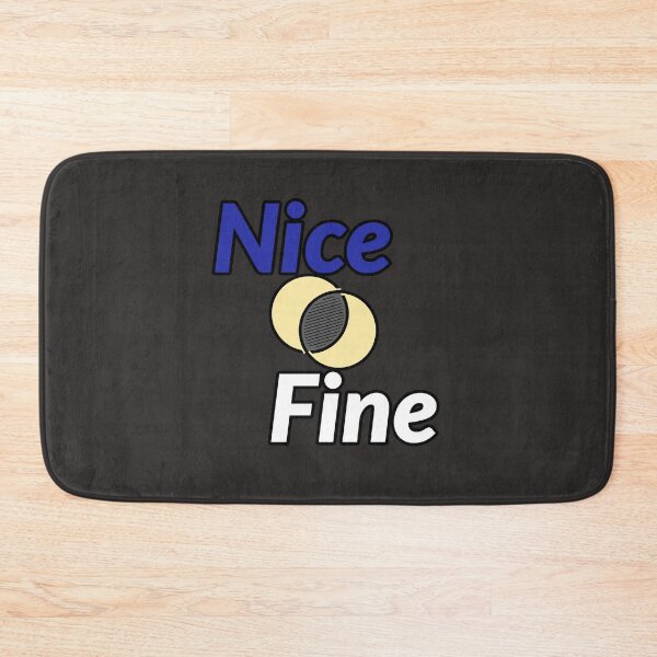 Item preview, nice or fine? designed and sold by mksjr.