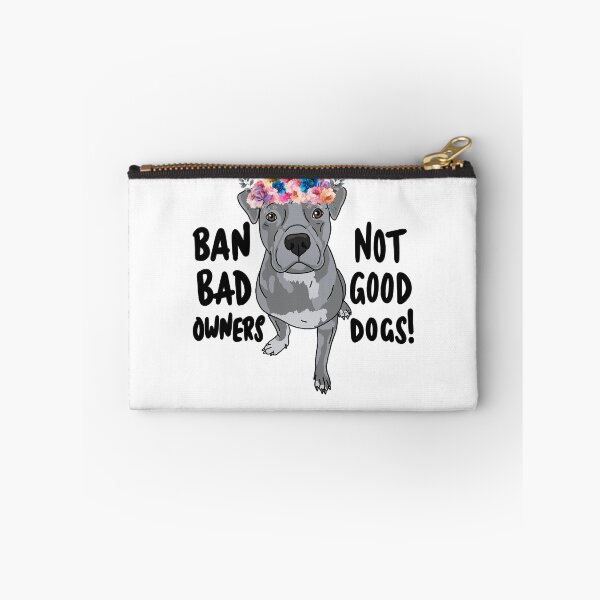 Item preview, Ban Bad Owners Not Good Dogs! designed and sold by ChelestonMiura.
