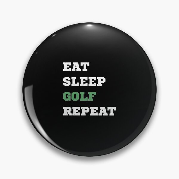 Item preview, Eat Sleep Golf Repeat designed and sold by StyleHubDesign.