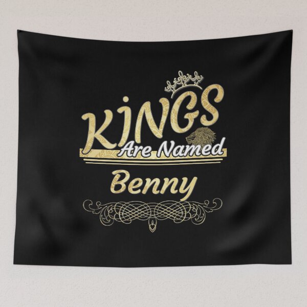 Item preview, Benny Name -  Kings Are Named Benny designed and sold by MariaLeona.