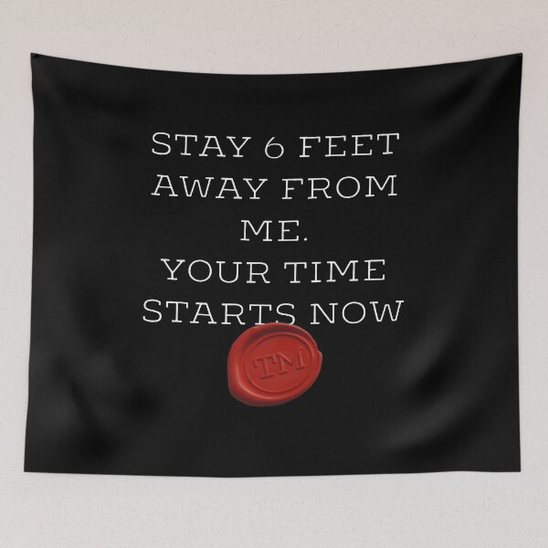 Item preview, Taskmaster: stay 6 feet away from me your time starts now [white on black] designed and sold by bellatierra.