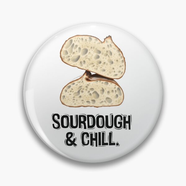 Item preview, Sourdough & Chill designed and sold by Balazs Borzon.
