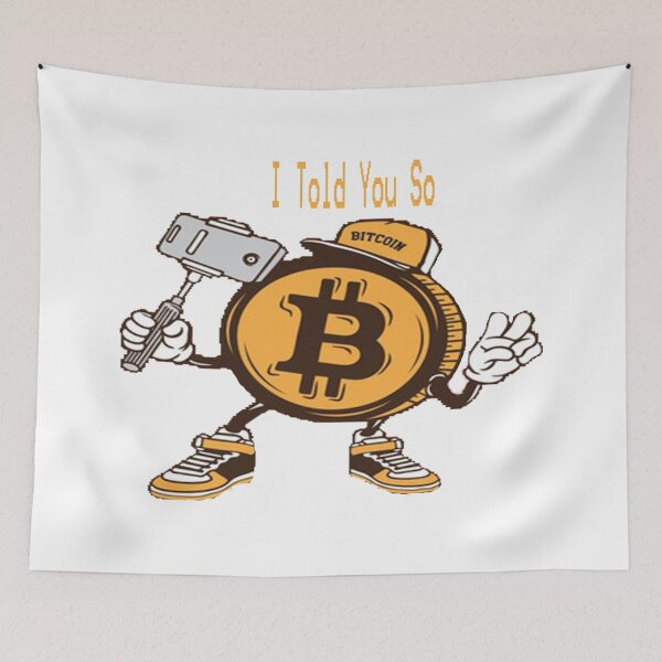 Item preview, Bitcoin I Told You So designed and sold by Saa3D.