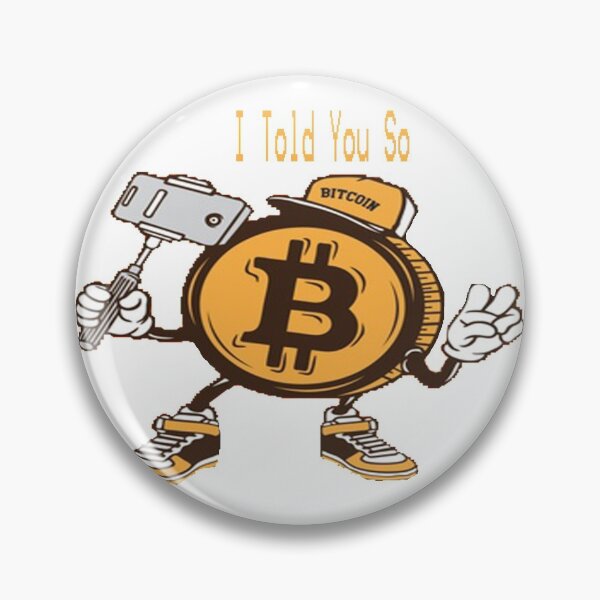 Item preview, Bitcoin I Told You So designed and sold by Saa3D.