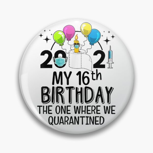 Item preview, My 16th Birthday Funny Quarantine 16 Year Old Birthday 2021 designed and sold by michaelscoe.
