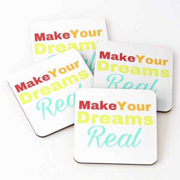 Item preview, Make Your Dreams Real designed and sold by Yeewen1234.
