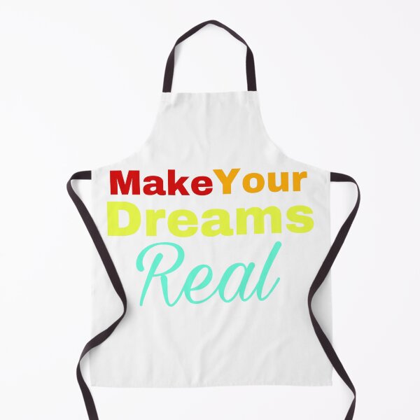 Item preview, Make Your Dreams Real designed and sold by Yeewen1234.