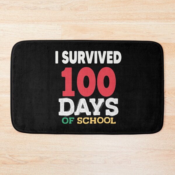 Item preview, I Survived 100 Days Of School For Teachers & Kids! I  designed and sold by Heddar Badreddine.