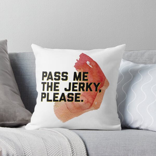 Item preview, Pass Me The Jerky Please designed and sold by ArqDezines.