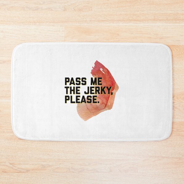Item preview, Pass Me The Jerky Please designed and sold by ArqDezines.
