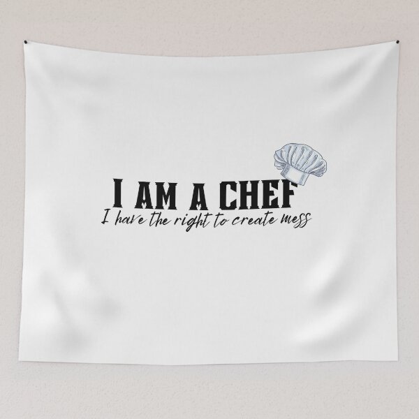 Item preview, I am a Chef I have the right to create mess designed and sold by Kritika 99.